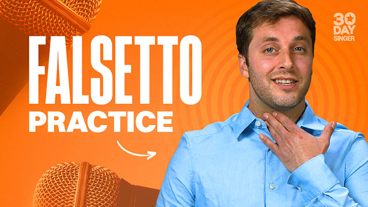 Falsetto Practice - 30 Day Singer