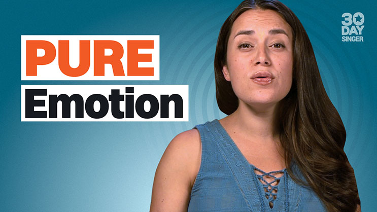 Pure Emotion - 30 Day Singer